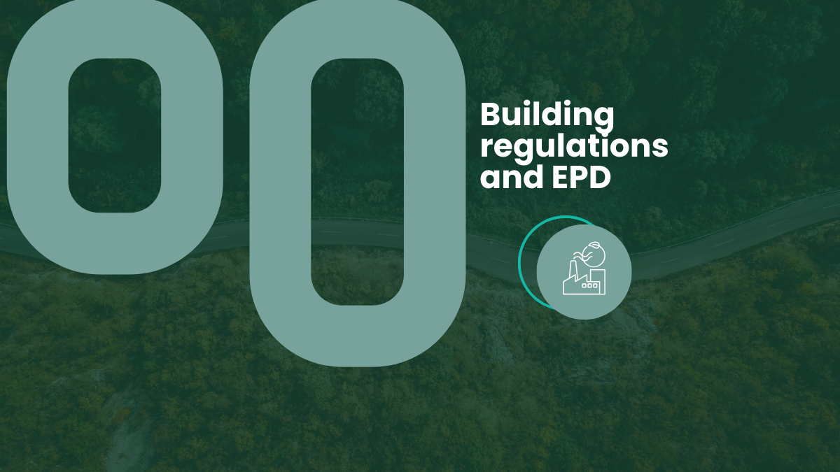 Building regulations (CAM) and EPD: what’s important to know